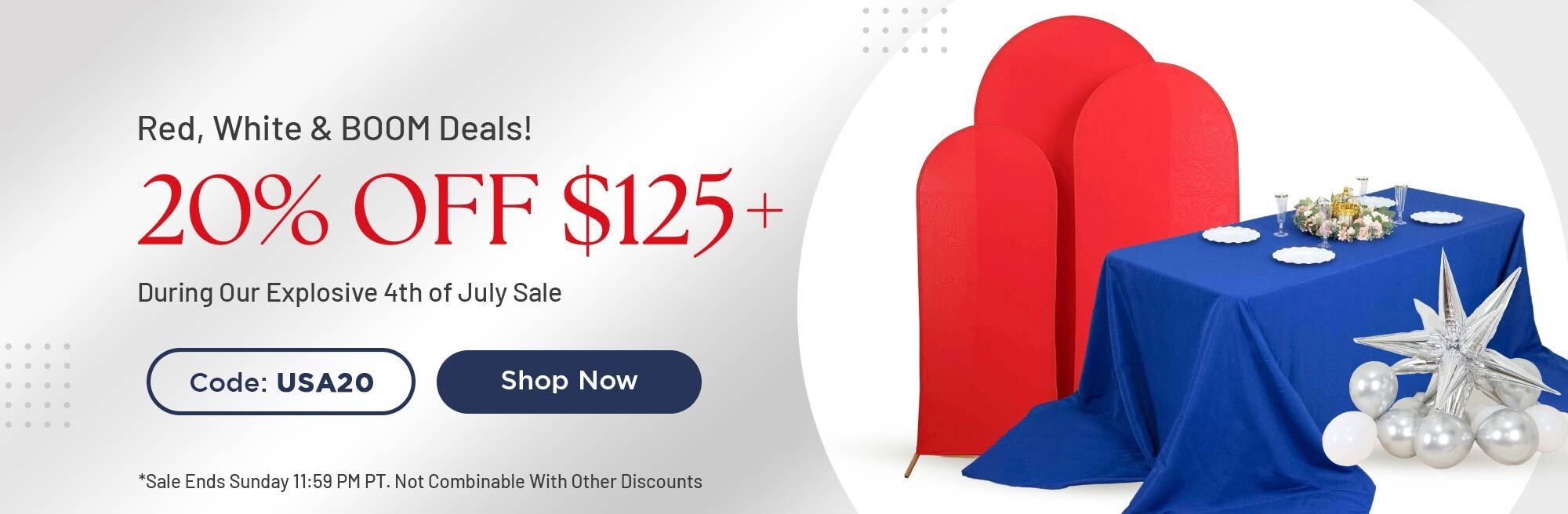 Red, White & BOOM Deals!
20% Off $125+
During Our Explosive 4th of July Sale