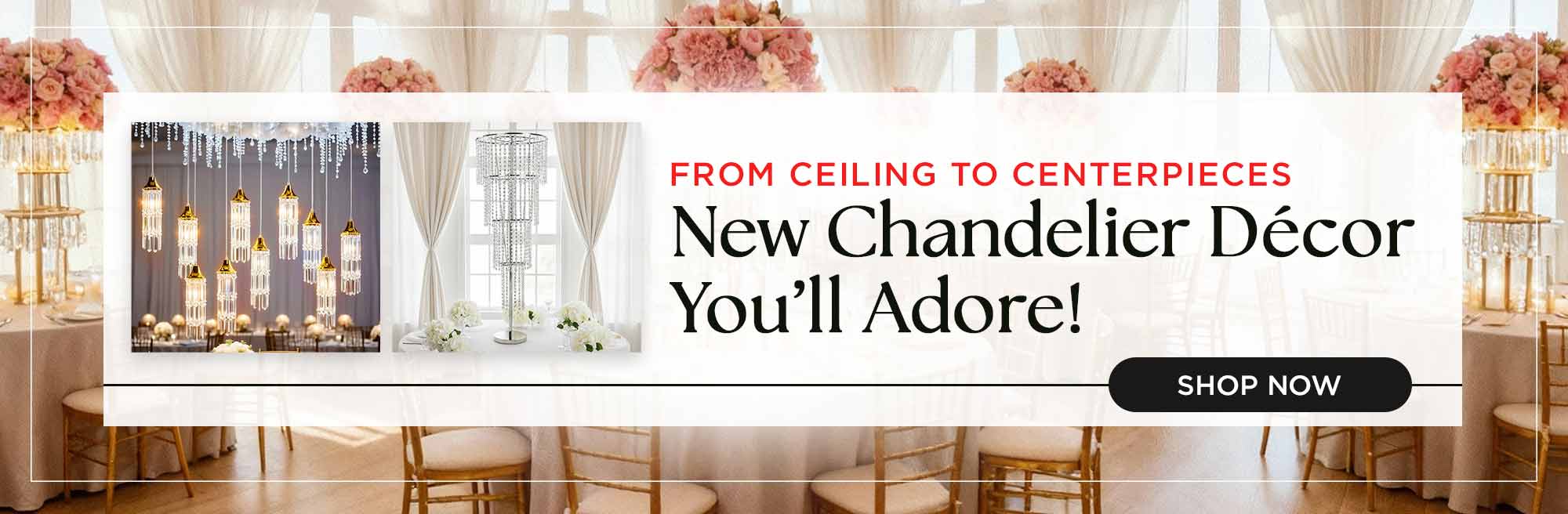 New Chandelier Décor You’ll Adore!